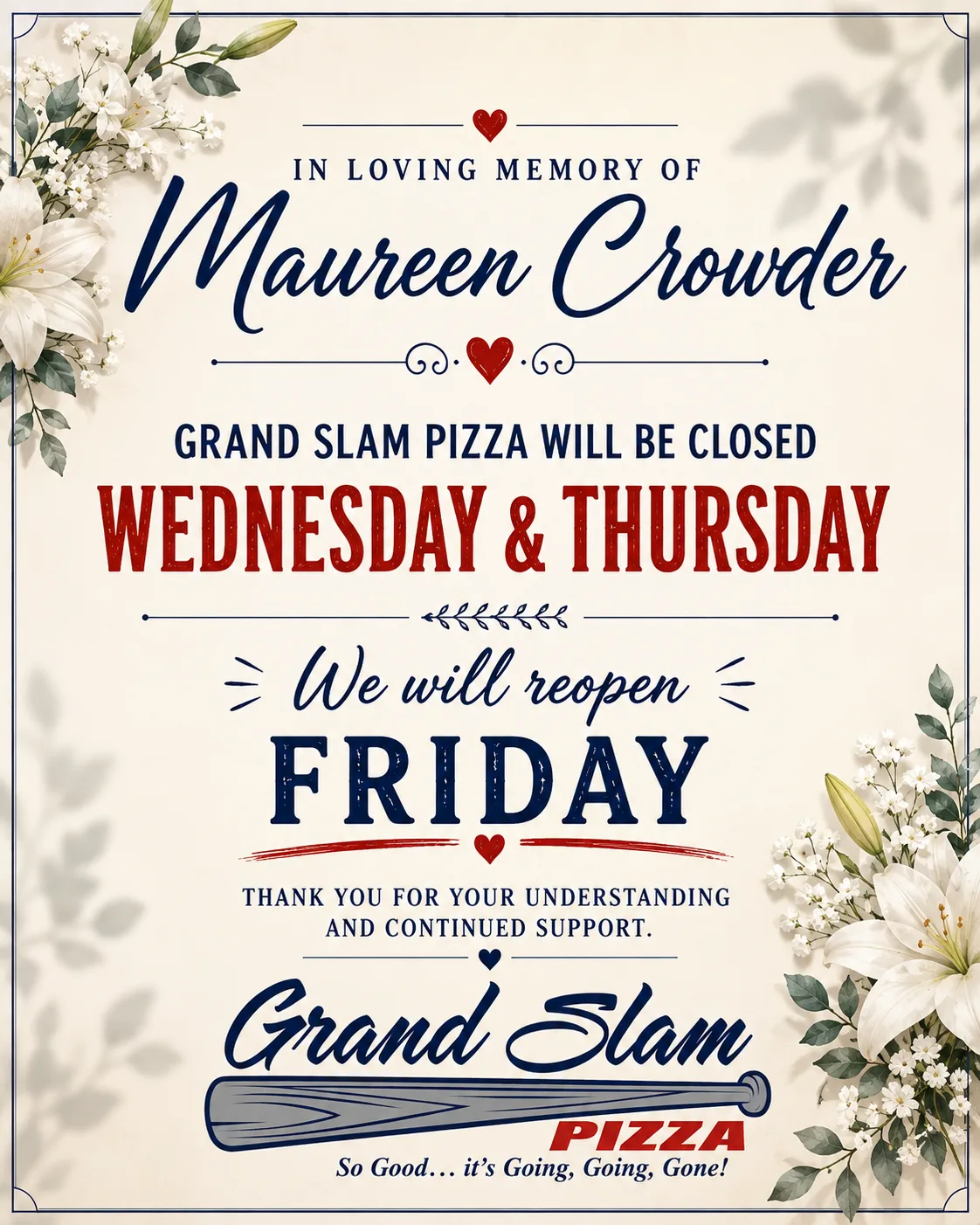 Wednesday & Thursday - Grand Slam Will Be Closed